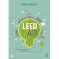 thumbnail image 1 of Leed Lab: A Model for Sustainable Design Education (Paperback), 1 of 1