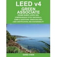 Leed V4 Green Associate Exam Guide (Leed Ga) Comprehensive Study