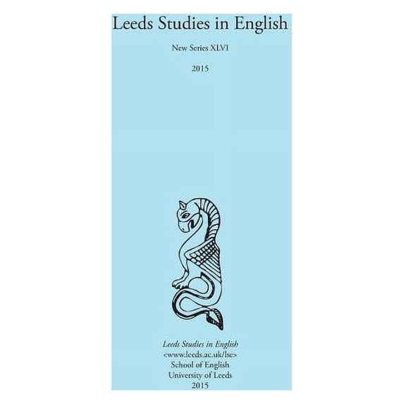 Leeds Studies in English 2015 (Paperback) by Alaric Hall