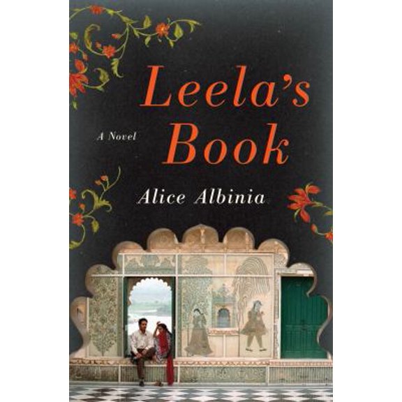Pre-Owned Leela's Book: A Novel (Hardcover) 0393082709 9780393082708