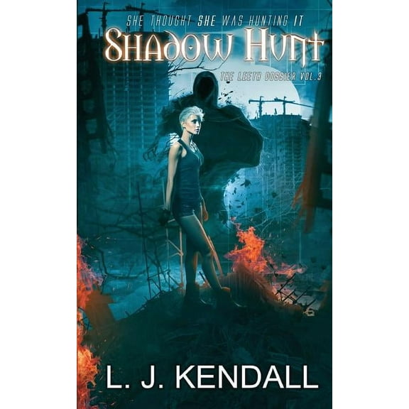 Leeth Dossier Shadow Hunt, Book 3, (Paperback)