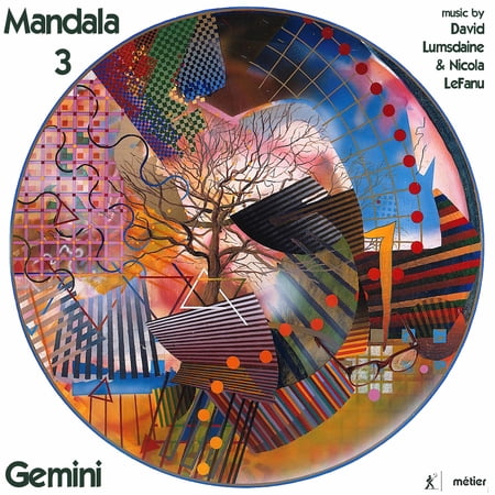 Lefanu / Lumsdaine / Gemini - Mandala 3 - Music & Performance - CD