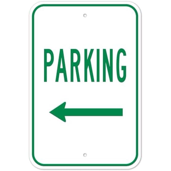 Left Arrow Parking Metal Sign 8 x 12 Inch for Warehouse, Industrial Area, Office Building