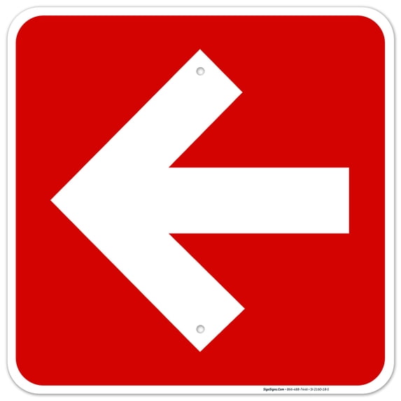 Left Arrow Sign, 18x18 Aluminum