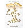 thumbnail image 1 of Left At The Altar (Paperback), 1 of 1