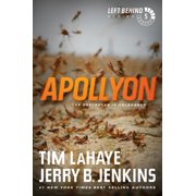 Left Behind Apollyon The Destroyer Is Unleashed Series #5 Paperback