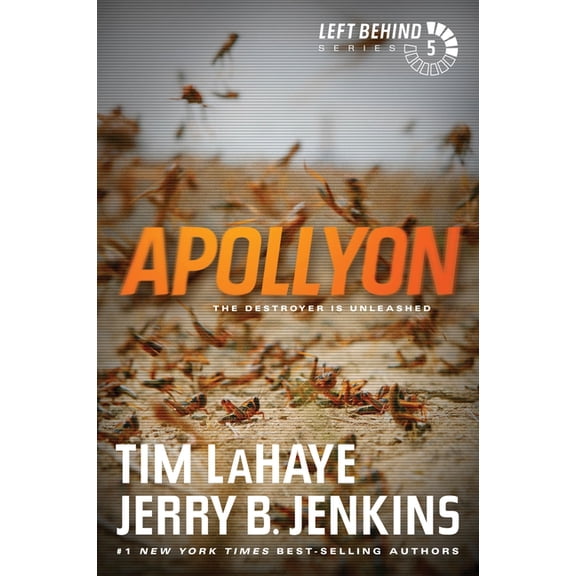 Left Behind: Apollyon : The Destroyer Is Unleashed (Series #5) (Paperback)
