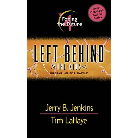 Left Behind: The Kids: Facing the Future (Series #4) (Paperback)
