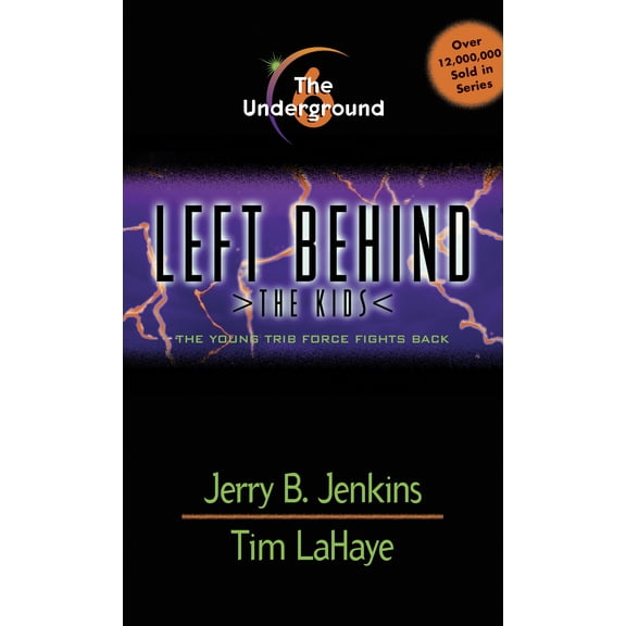 Left Behind: The Kids: The Underground (Series #6) (Paperback)
