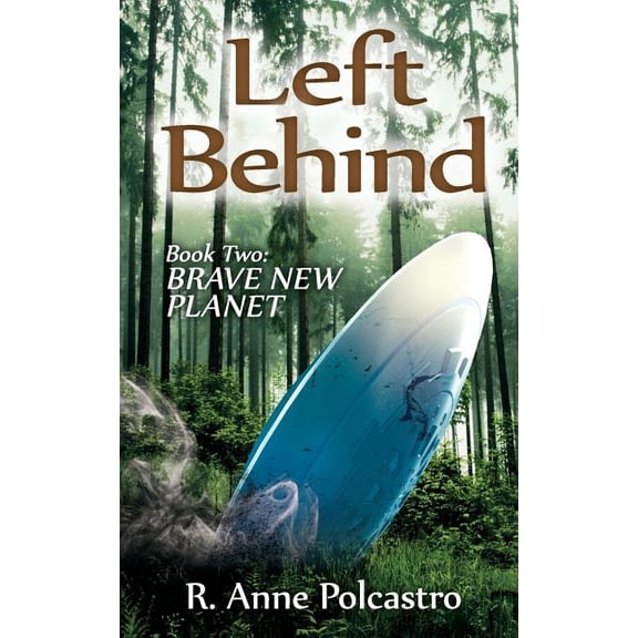 Left Behind Trilogy Left Behind Book Two: Brave New Planet, Book 2, (Paperback)