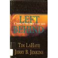 thumbnail image 1 of Pre-Owned Left Behind: A Novel of the Earth's Last Days (Left Behind #1) (Hardcover) 0786224681 9780786224685, 1 of 1