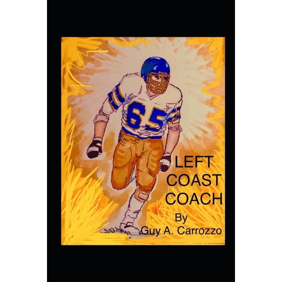 Left Coast Coach, (Paperback)