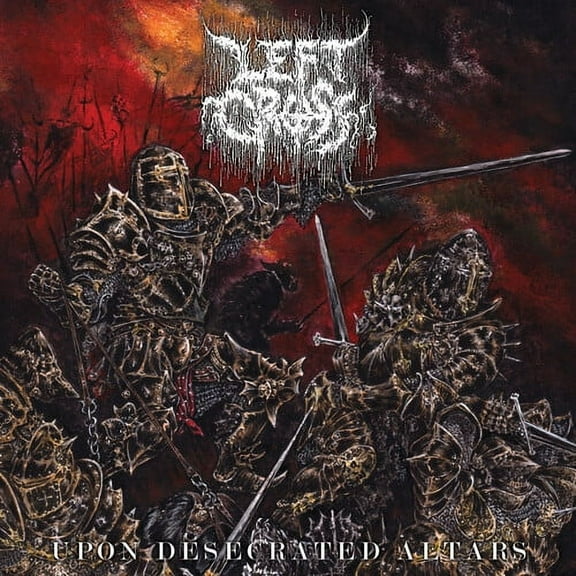 Left Cross - Upon Desecrated Altars - Music & Performance - CD