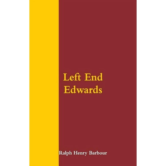 Left End Edwards, (Paperback)
