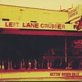 thumbnail image 1 of Left Lane Cruiser - Getting Down to It - Music & Performance - CD, 1 of 1