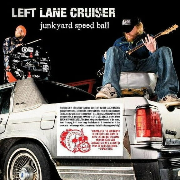 Left Lane Cruiser - Junkyard Speedball - Music & Performance - Vinyl