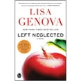 thumbnail image 1 of Pre-Owned Left Neglected (Paperback) 1439164657 9781439164655, 1 of 1