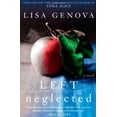 thumbnail image 1 of Pre-Owned Left Neglected (Hardcover) 1439164630 9781439164631, 1 of 1