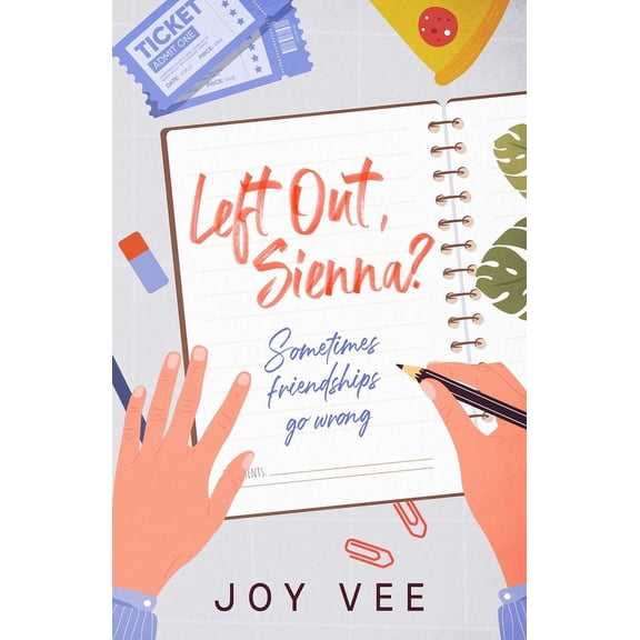 Left Out, Sienna?, (Paperback)