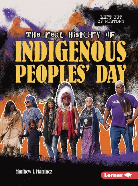Left Out of History (Read Woke (Tm) Book The Real History of Indigenous Peoples' Day, (Paperback)