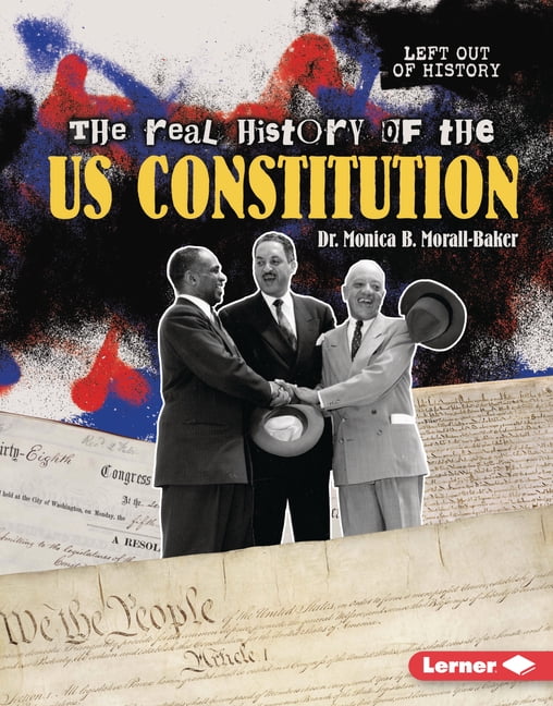 Left Out of History (Read Woke (Tm) Book The Real History of the Us Constitution, (Hardcover)