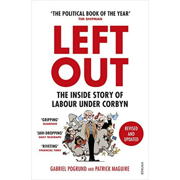 Pre-Owned Left Out: The Inside Story of Labour Under Corbyn Paperback
