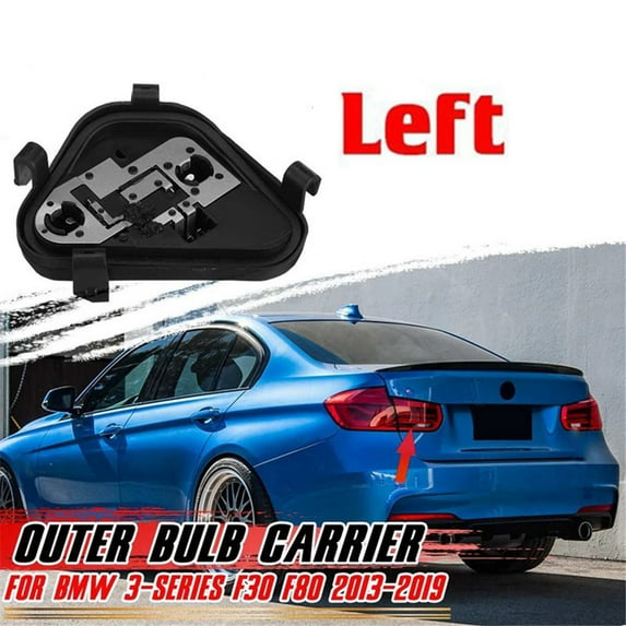 Left Side Rear Tail Light Carrier Holder Bulb Socket For BMW F30 F80 2013-2019