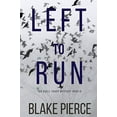 thumbnail image 1 of Pre-Owned Left To Run (An Adele Sharp MysteryBook Two), 9781094313269, 1094313262, Paperback,, 1 of 1