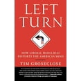 thumbnail image 1 of Pre-Owned Left Turn: How Liberal Media Bias Distorts the American Mind (Paperback) 1250002761 9781250002761, 1 of 1