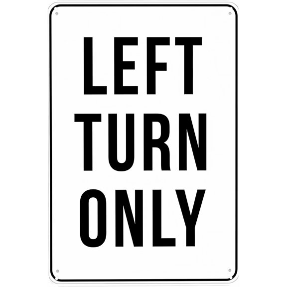 Left Turn Only Sign - 8"x12" Vintage Metal Warning Sign, Traffic Direction Decor for Home Farm Bar Coffee Shop Club Street Road Intersection