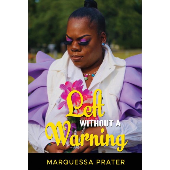 Left Without a Warning, (Paperback)