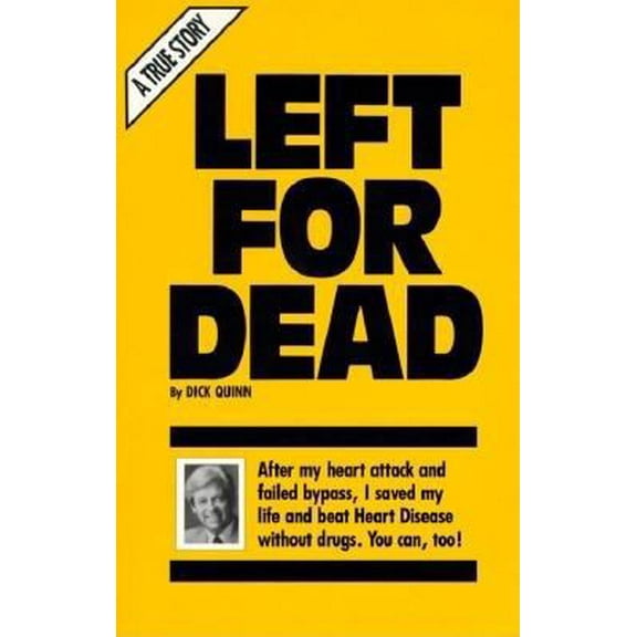 Pre-Owned Left for Dead (Paperback) 0963283901 9780963283900