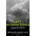 thumbnail image 1 of Pre-Owned Left in Dark Times Paperback, 1 of 1
