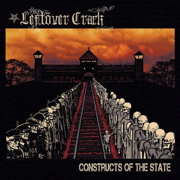 Leftver Crack - Constructs of the State - Rock - CD