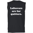 thumbnail image 1 of Leftovers Are For Quitters Adult Sleeveless Tee, 1 of 3