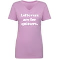 thumbnail image 1 of Leftovers Are For Quitters Womens V-Neck T-Shirt, 1 of 3