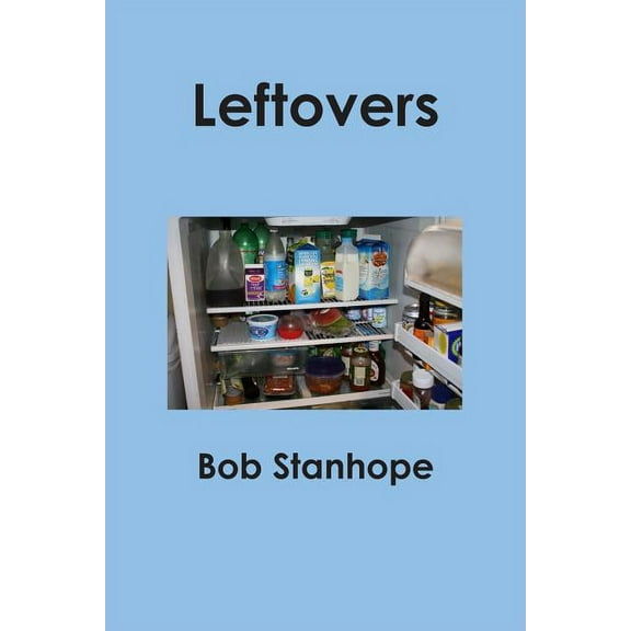 Leftovers, (Paperback)
