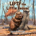 thumbnail image 1 of Lefty the Little Beaver, 1 of 1
