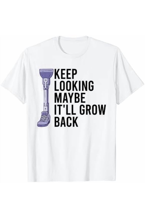 Leg Amputee Amputation Support Wheelchair Prosthetic Unisex S-5XL T-Shirt