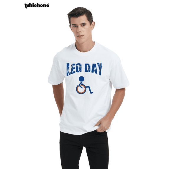Leg Day Funny Handicap Workout and Gym | Mens Humor Graphic T-Shirt, White, 3XL
