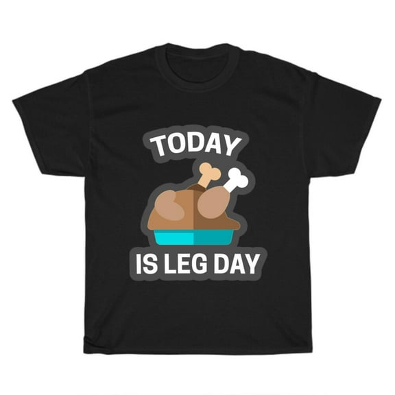Leg Day Turkey Graphic Tee Casual Cotton T Shirt Tops Short Sleeve Round Neck Black S-5XL