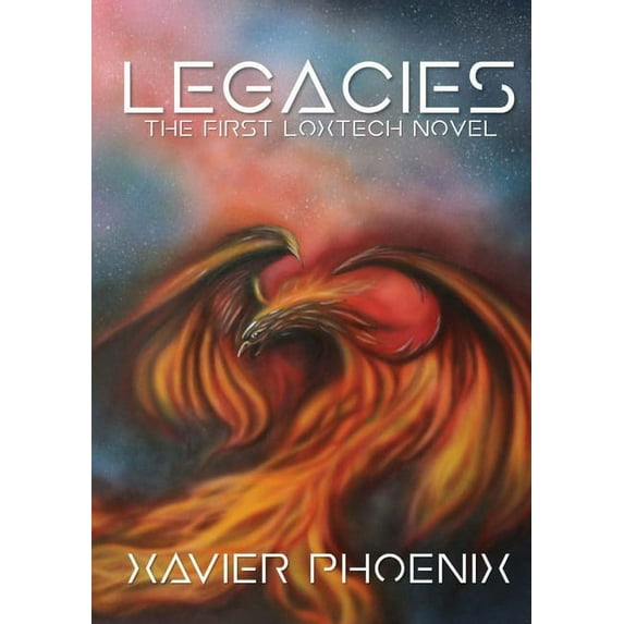 Legacies: Part One: A LoxTech Novel (Paperback)