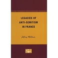 thumbnail image 1 of Pre-Owned Legacies of Anti-Semitism in France (Paperback) 0816611785 9780816611782, 1 of 1