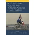 thumbnail image 1 of Legacies of State Violence and Transitional Justice in Latin America: A Janus-Faced Paradigm?, (Hardcover), 1 of 1