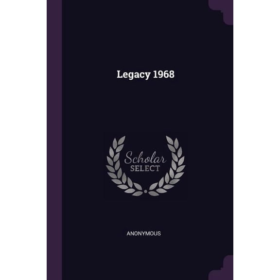 Legacy 1968 (Paperback)