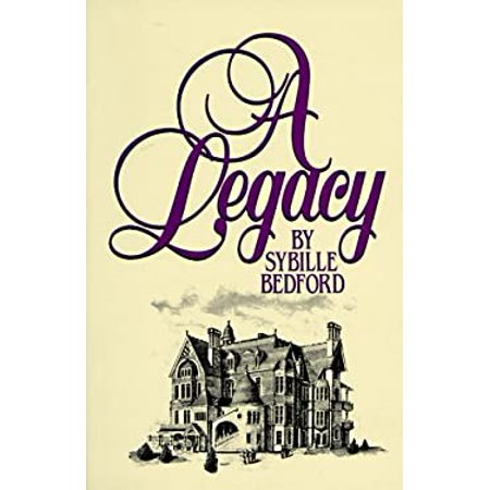 Pre-Owned A Legacy (Paperback) by Sybille Bedford