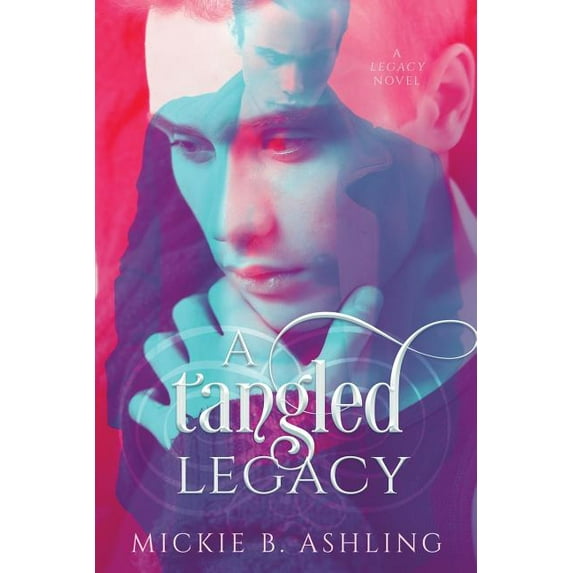 Legacy A Tangled Legacy, Book 1, (Paperback)