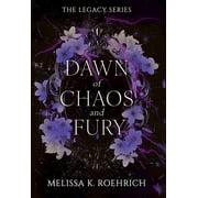 Dawn of Chaos and Fury Paperback