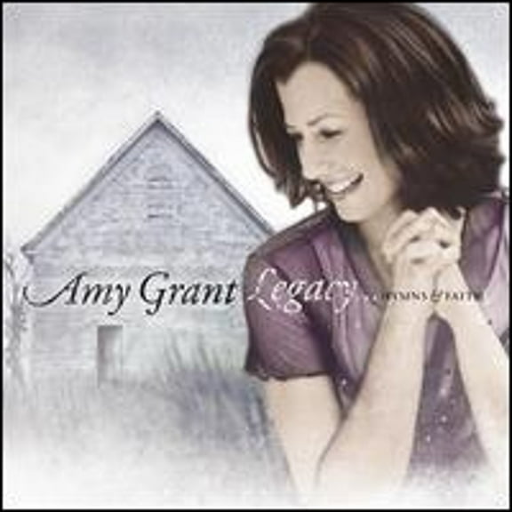 Pre-Owned Legacy...Hymns & Faith (CD 0080688621124) by Amy Grant
