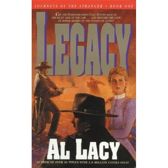 Pre-Owned Legacy (Journeys of the Stranger #1) (Paperback) 0880706198 9780880706193